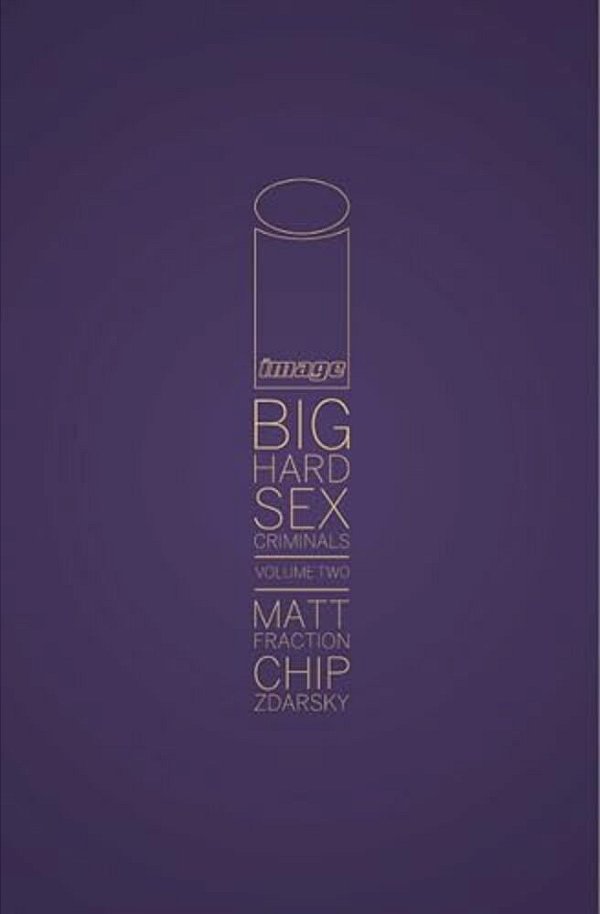 Big Hard Sex Criminals Volume 2 Deluxxxe Hc-..