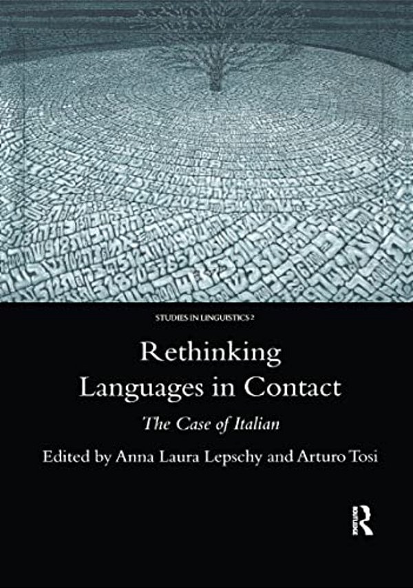 Rethinking Languages In Contact: The Case Of Italian-..