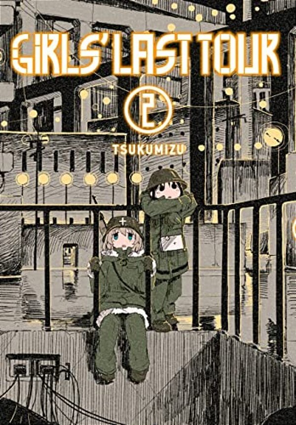 Girls' Last Tour, Vol. 2: Volume 2-..