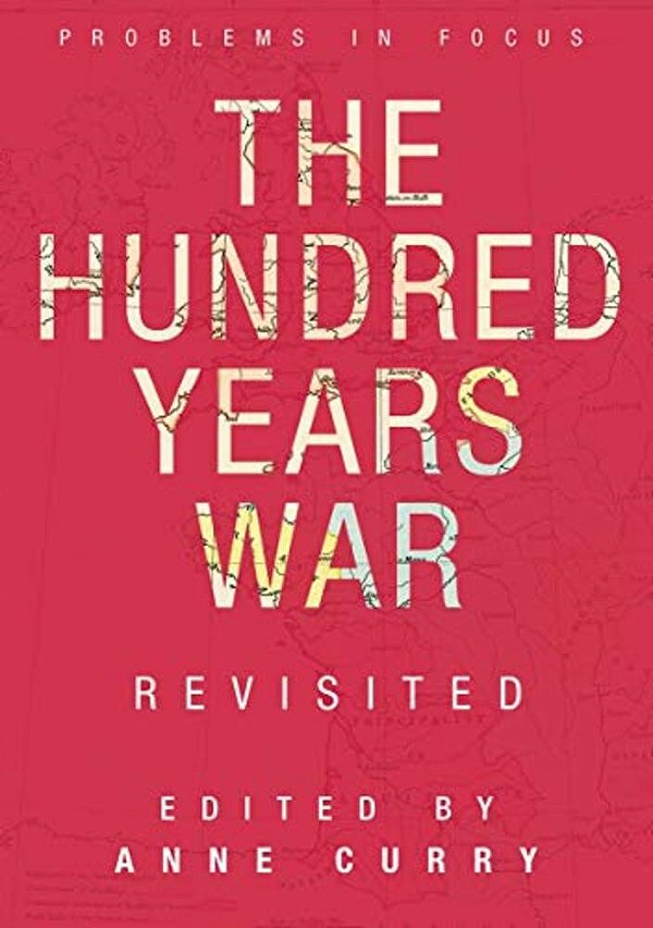 The Hundred Years War Revisited-..