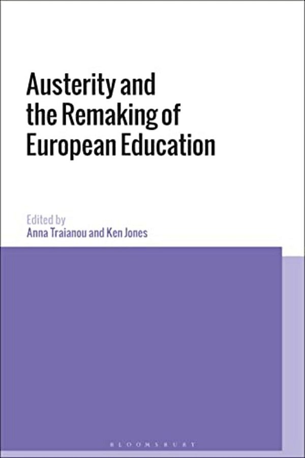 Austerity And The Remaking Of European Education-..