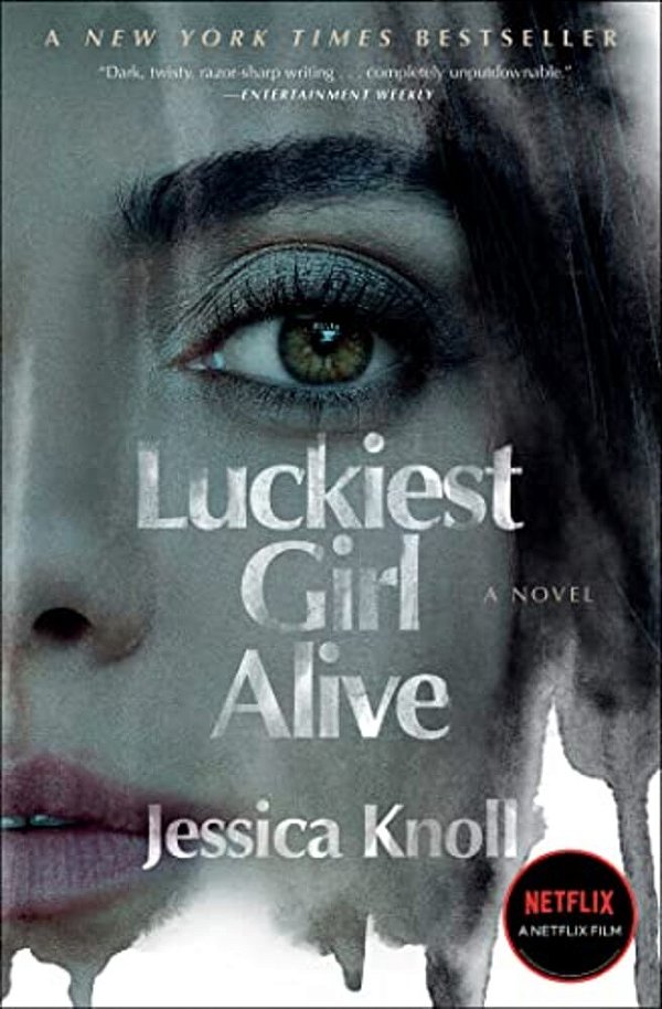 Luckiest Girl Alive-..