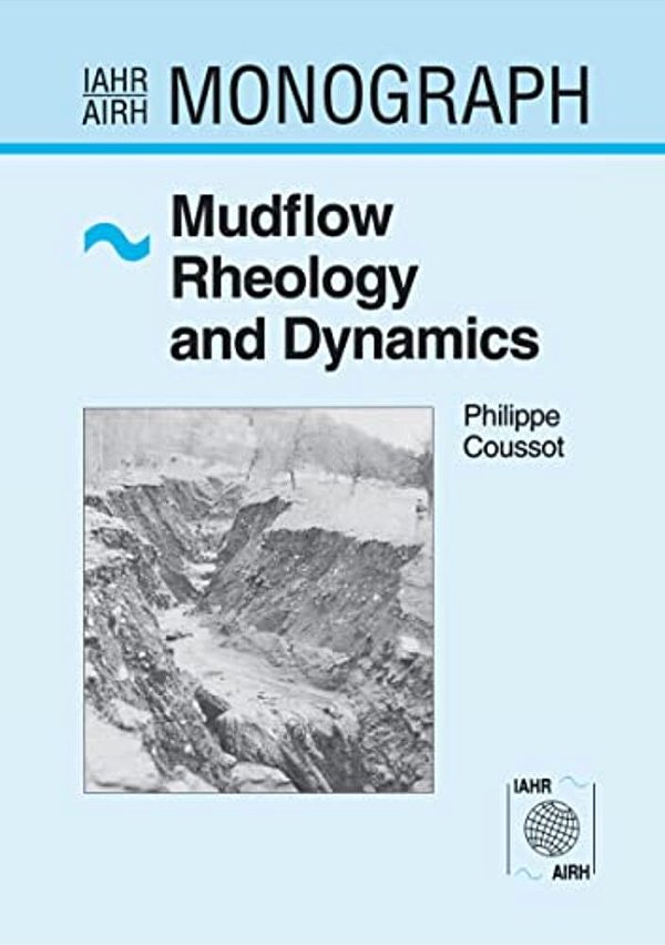 Mudflow Rheology And Dynamics-..