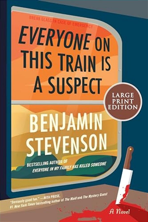 Everyone On This Train Is A Suspect-..