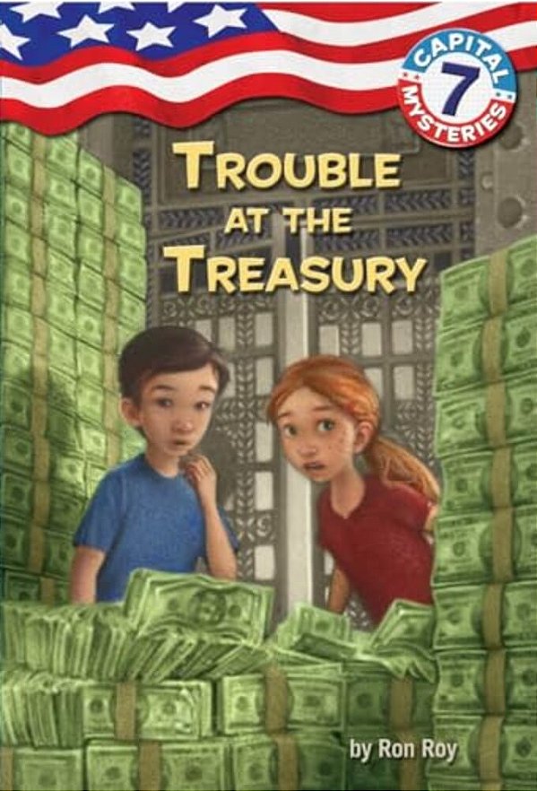 Capital Mysteries #7: Trouble At The Treasury-..