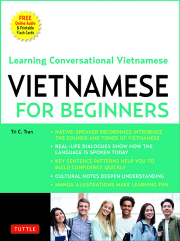 Vietnamese For Beginners: Learning Conversational Vietnamese (Free Online Audio)-..