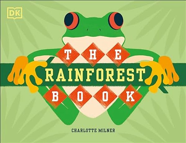 The Rainforest Book-..