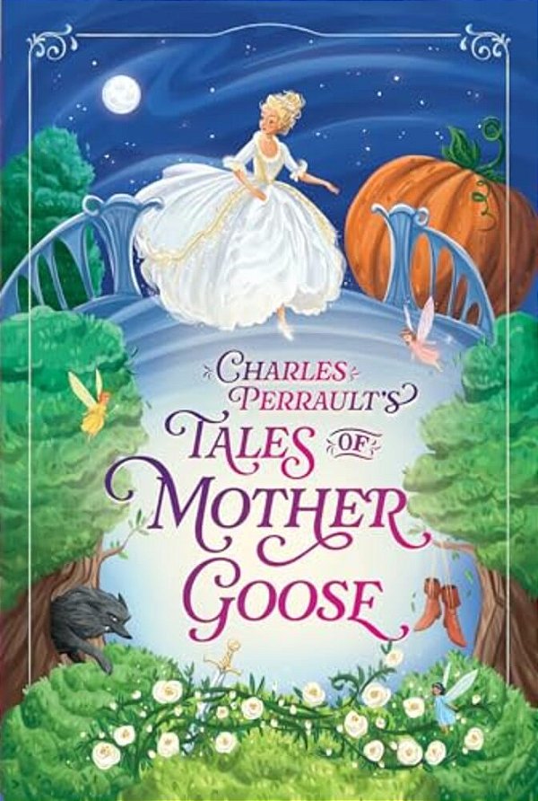 Charles Perrault's Tales Of Mother Goose-..