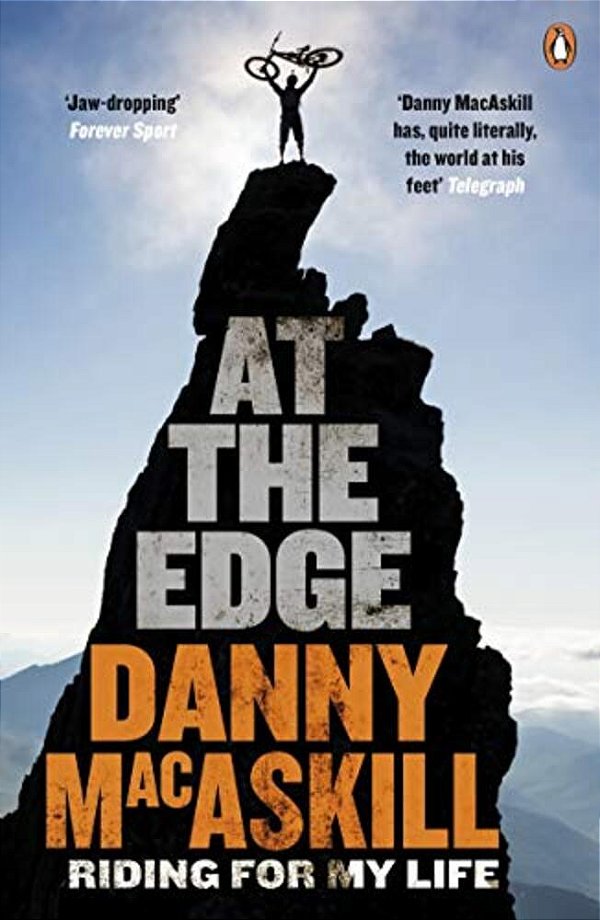 At The Edge: Riding For My Life-..