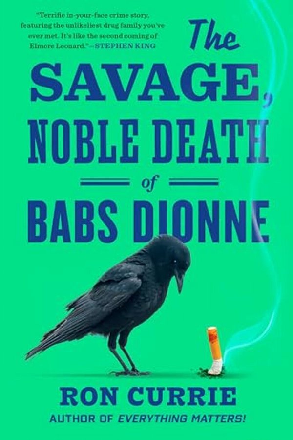 The Savage, Noble Death Of Babs Dionne-..