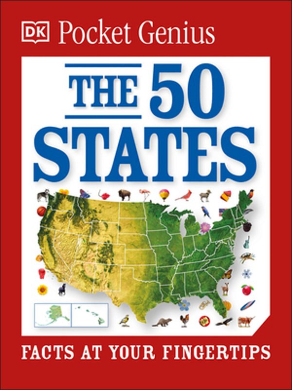 Pocket Genius The 50 States: Facts At Your Fingertips-..