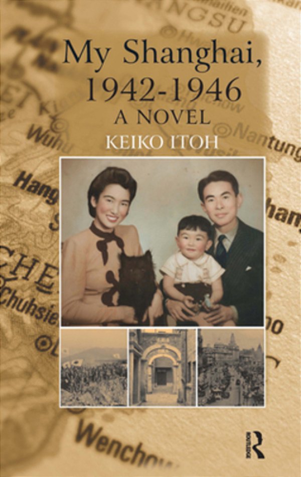 My Shanghai, 1942-1946-..