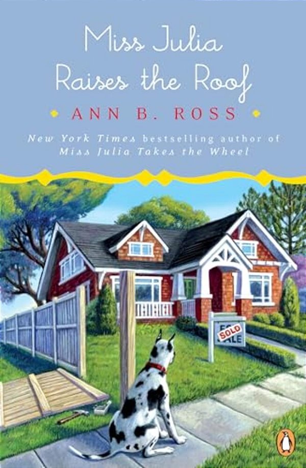 Miss Julia Raises The Roof-..