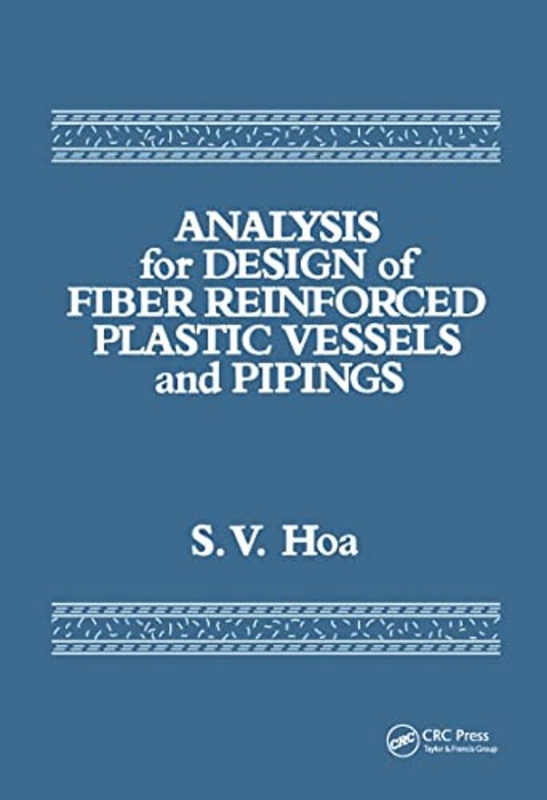 Analysis For Design Of Fiber Reinforced Plastic Vessels-..