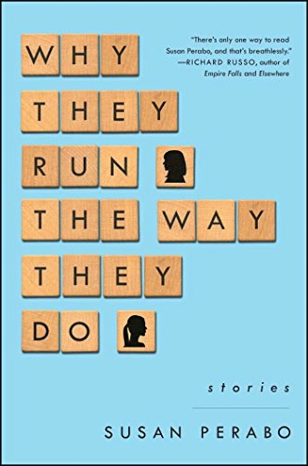 Why They Run The Way They Do: Stories-..