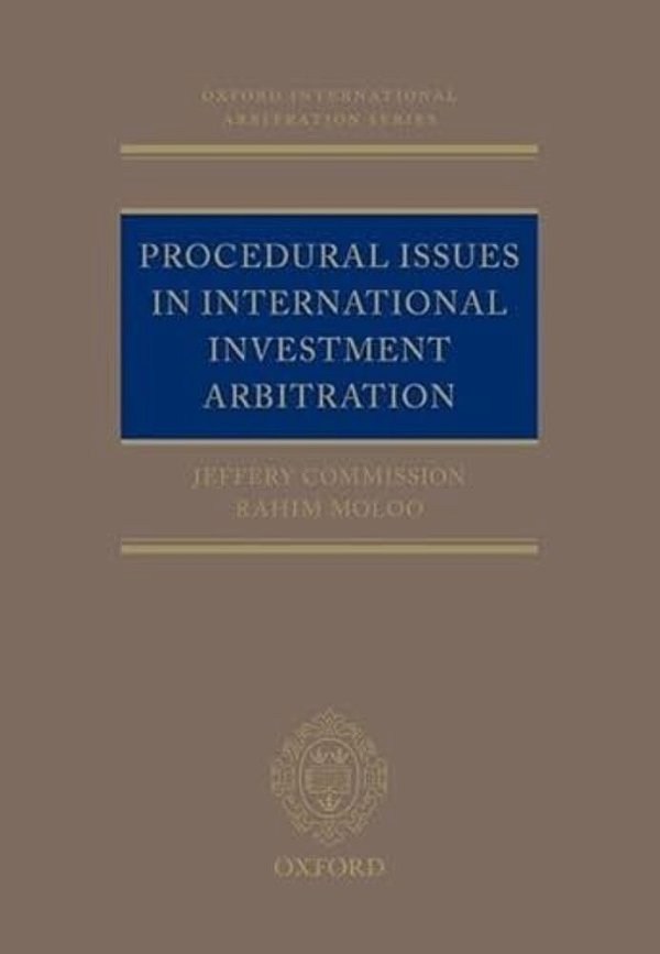 Procedural Issues In International Investment Arbitration-..