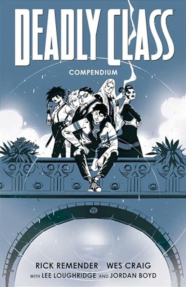 Deadly Class Compendium-..