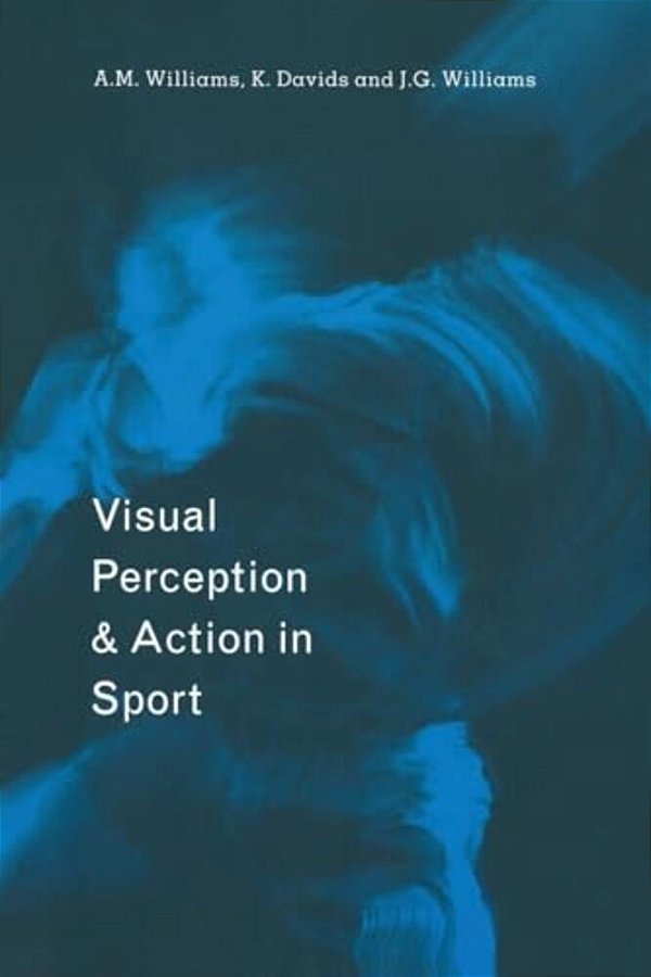 Visual Perception And Action In Sport-..