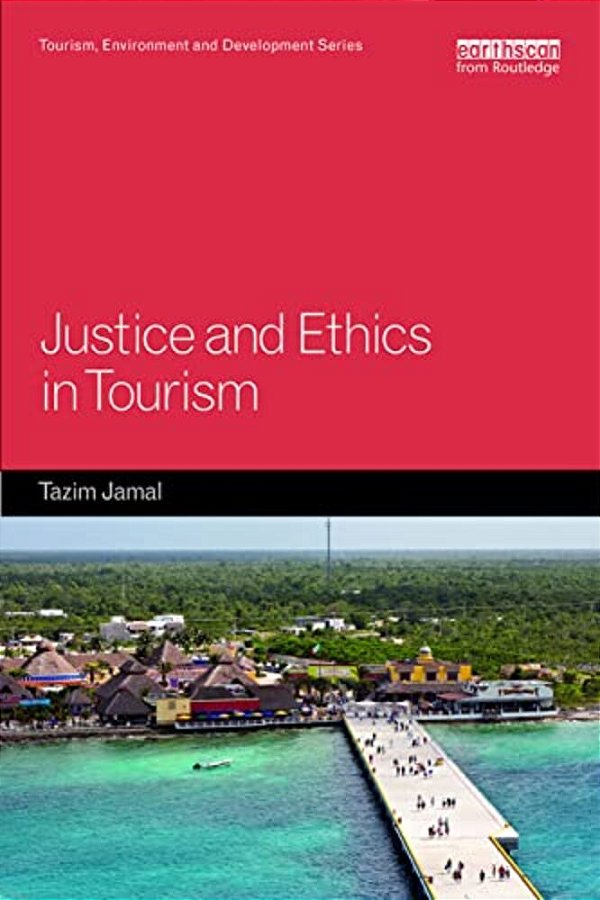 Justice And Ethics In Tourism-..
