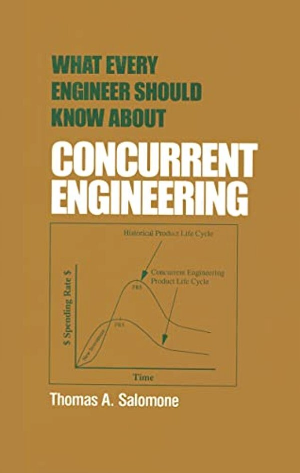 What Every Engineer Should Know About Concurrent Engineering-..