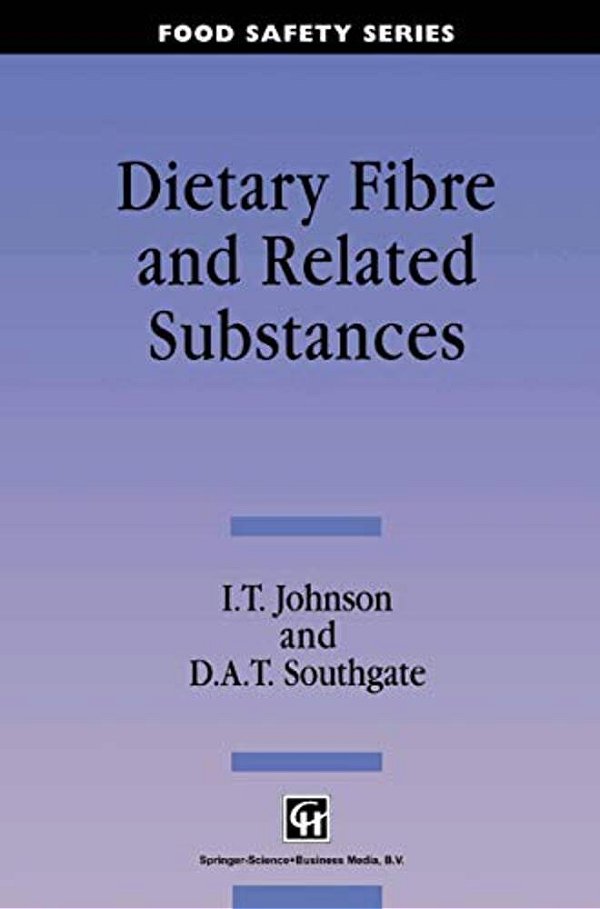 Dietary Fibre & Related Substances-..