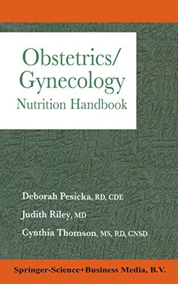 Obstetrics/Gynecology Nutrition Handbook:. -..