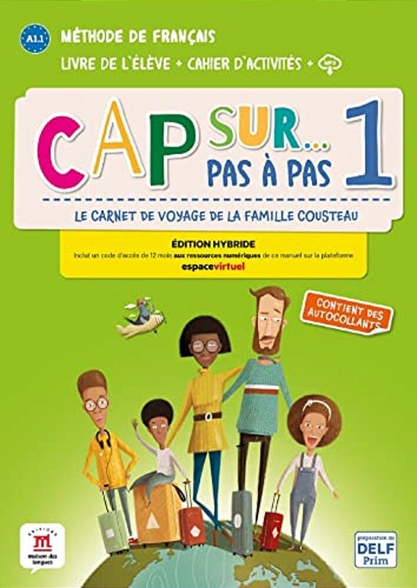 Cap Sur Pas A Pas 1 - Livre De L'Eleve + Cahier D'Activites..-