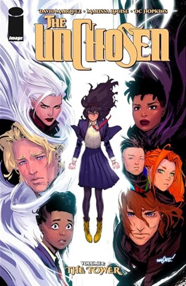 The Unchosen Volume 1: The Tower-..