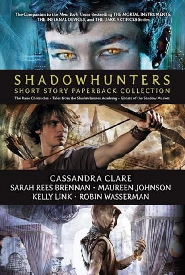 Shadowhunters Short Story Paperback Collection (Boxed Set): The Bane Chronicles; Tales From The Shadowhunter Academy; Ghosts Of The Shadow Market-..