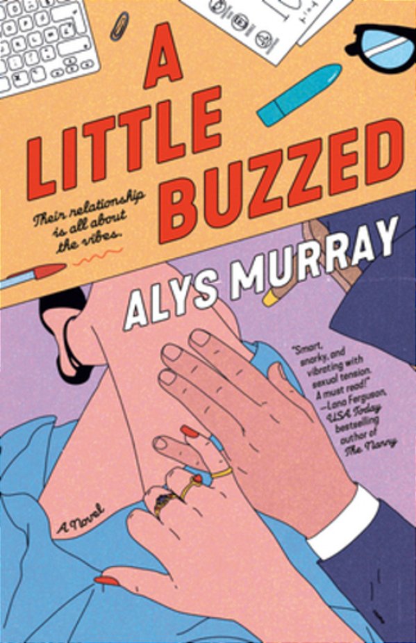 A Little Buzzed-..