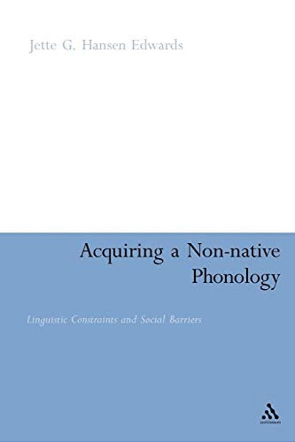 Acquiring A Non-Native Phonology: Linguistic Constraints And Social Barriers-..