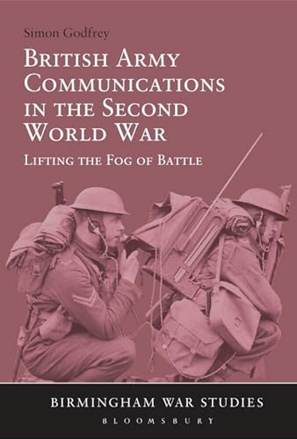 British Army Communications In The Second World War-..