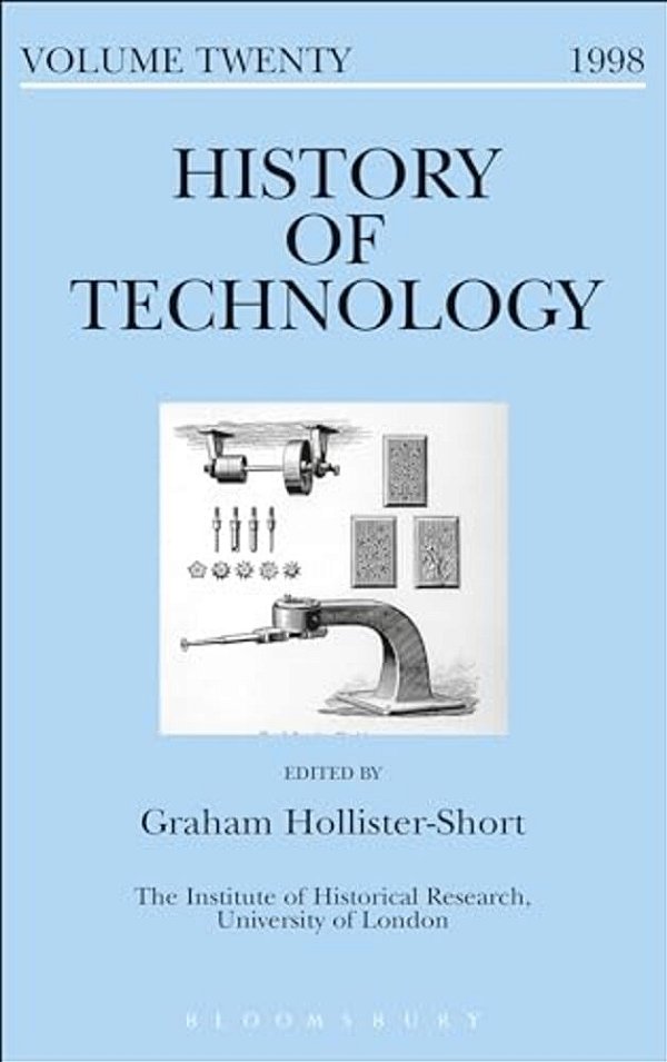 History Of Technology: Volume 20-..