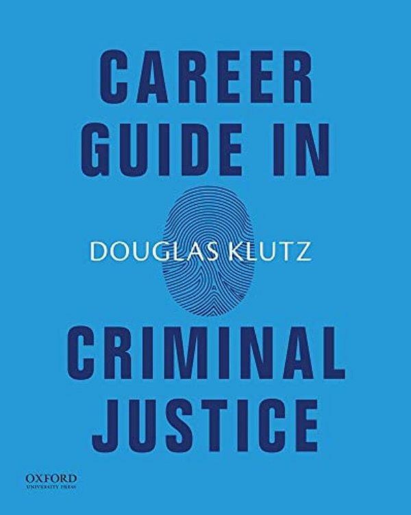 Career Guide In Criminal Justice-..
