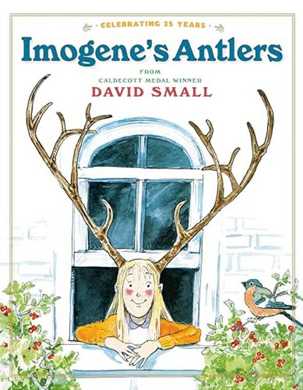 Imogene's Antlers: A Christmas Book For Kids-..