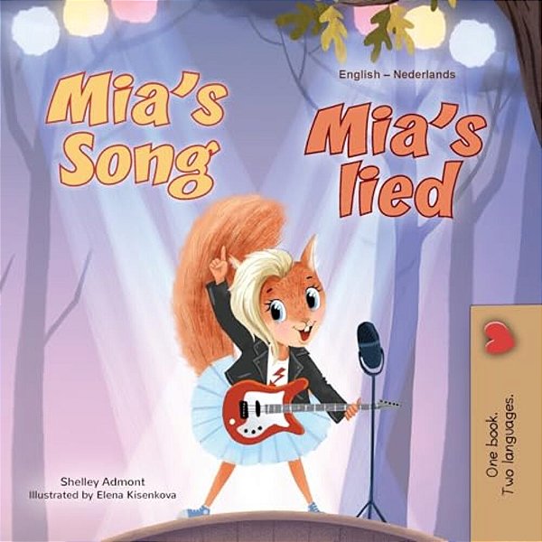 Mia's Song (English Dutch Bilingual Children's Book)-..