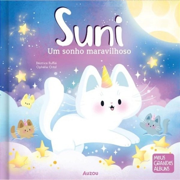Suni, Um Sonho Maravilhoso - Meus Grandes Álbuns