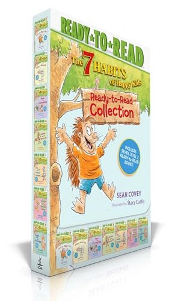 The 7 Habits Of Happy Kids Ready-To-read Collection (Boxed Set): Just The Way I Am; When I Grow Up; A Place For Everything; Sammy And The Pecan Pie; L-..