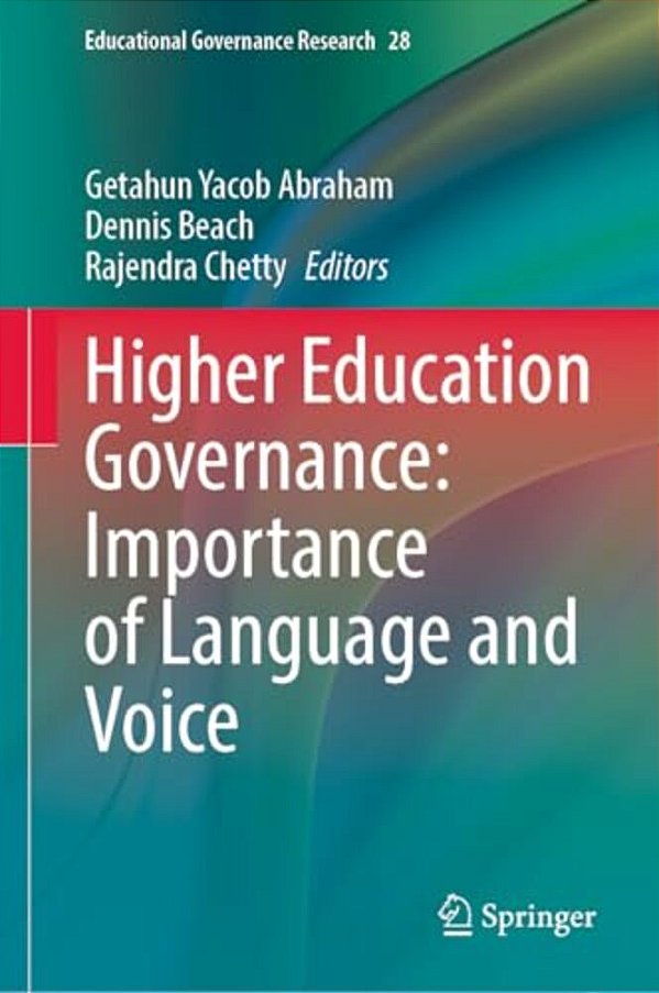 Higher Education Governance: Importance Of Language And Voice-..
