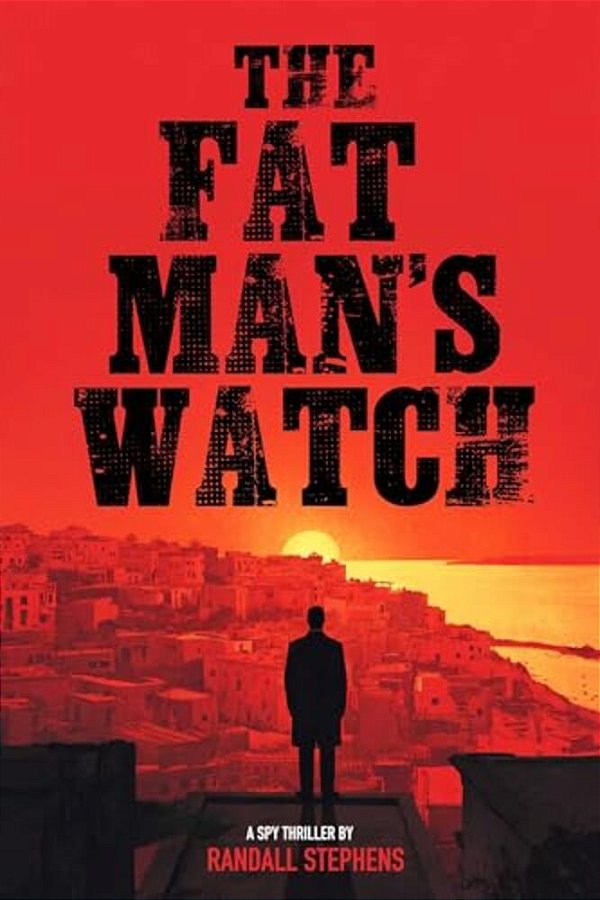 The Fat Man's Watch-..