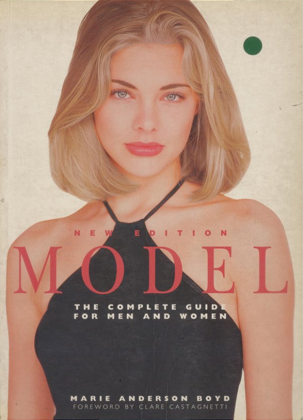Model The Complete Guide For Men And Women - Mf-..