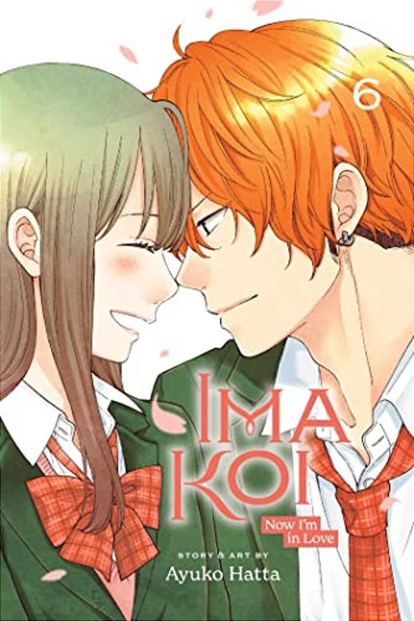 Ima Koi: Now I'm In Love, Vol. 6-..