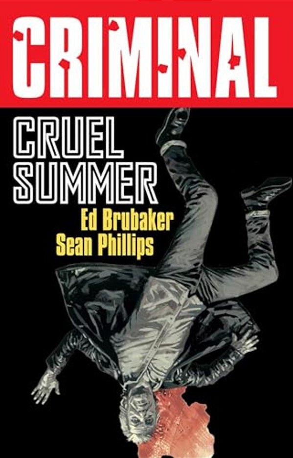 Criminal Volume 10: Cruel Summer (New Edition)-..