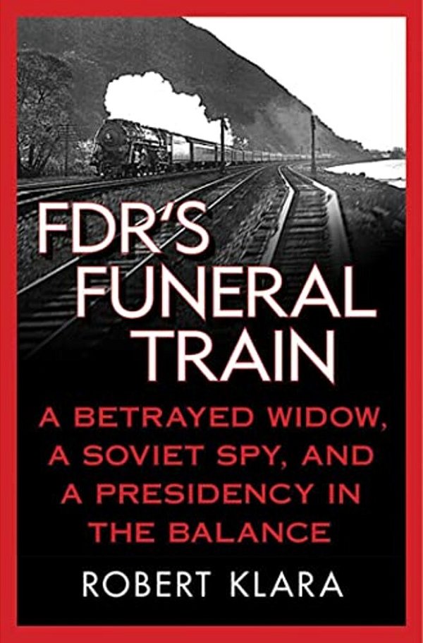 Fdr's Funeral Train-..