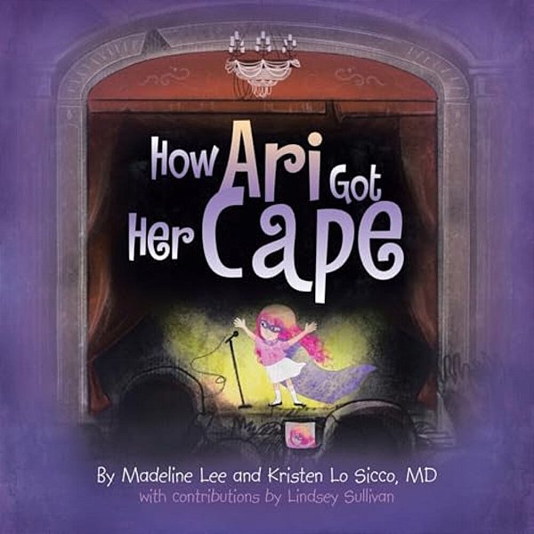 How Ari Got Her Cape-..