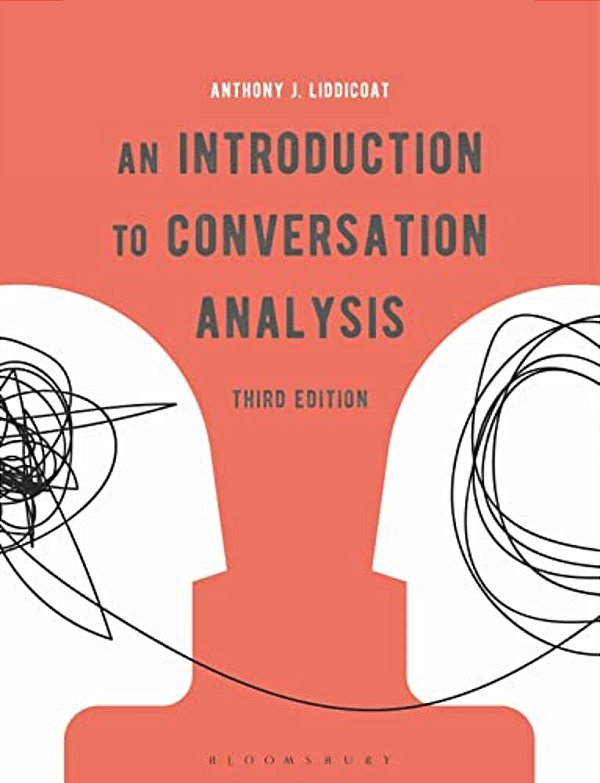 An Introduction To Conversation Analysis-..