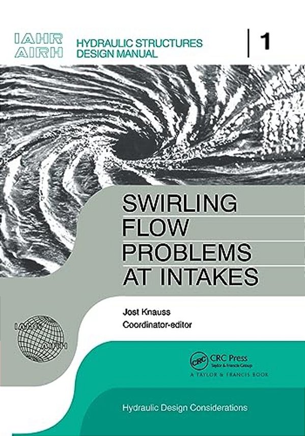 Swirling Flow Problems At Intakes-..