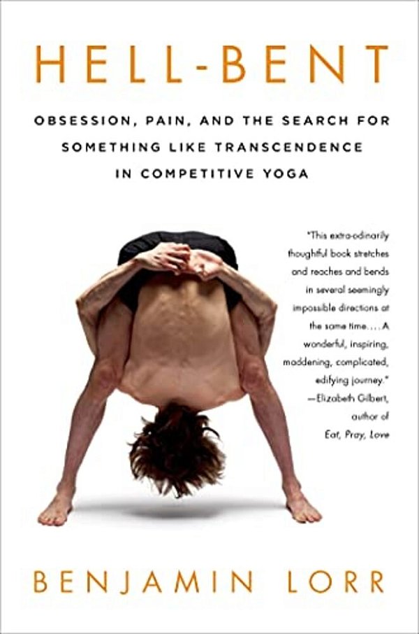 Hell-Bent: Obsession, Pain, And The Search For Something Like Tra-..