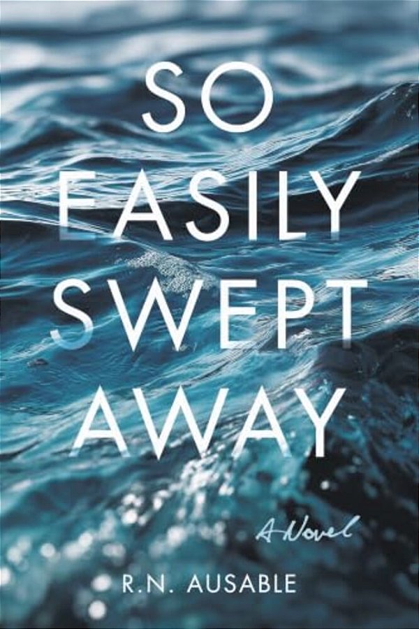 So Easily Swept Away-..