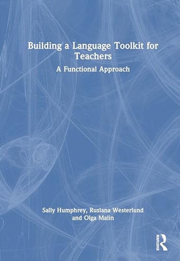 Building A Language Toolkit For Teachers: A Functional Approach-..